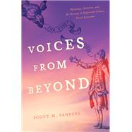 Voices from Beyond