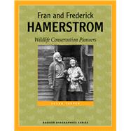 Fran and Frederick Hamerstrom