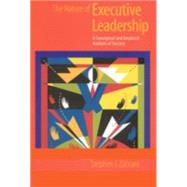The Nature of Executive Leadership: A Conceptual and Empirical Analysis of Success
