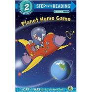 Planet Name Game (Dr. Seuss/Cat in the Hat)