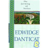 The Farming of Bones