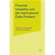 Financial Instability and the International Debt Problem
