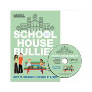 School House Bullies Facilitators Guide