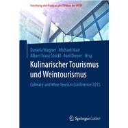 Kulinarischer Tourismus und Weintourismus