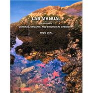 Laboratory Manual for General, Organic, and Biological Chemistry