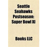Seattle Seahawks Postseason : Super Bowl Xl