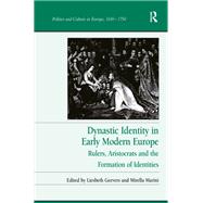Dynastic Identity in Early Modern Europe