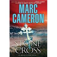 Stone Cross An Action-Packed Crime Thriller