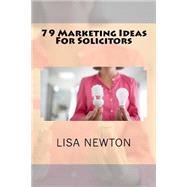 79 Marketing Ideas for Solicitors