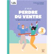 Je veux perdre du ventre - Le régime du soir, espoir des ventres rebelles