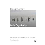 Taking Positions in the Organization