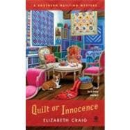 Quilt or Innocence A Southern Quilting Mystery
