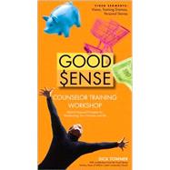Good Sense Counselor Training Workshop Video