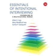 Essentials of Intentional Interviewing Counseling in a Multicultural World,9781305087330
