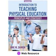 Introduction to Teaching Physical Education Web Resource-2nd Edition