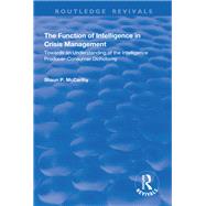 The Function of Intelligence in Crisis Management