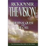 Vision : A Two-in-One Volume of the Final Quest and the Call