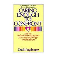 Caring Enough to Confront