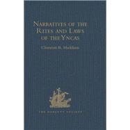 Narratives of the Rites and Laws of the Yncas