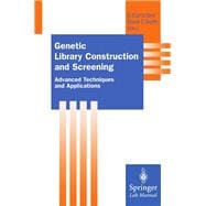 Genetic Library Construction and Screening