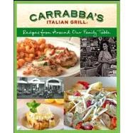 Carrabba's Italian Girl Cookbook : Recipes from Around Our Family Table