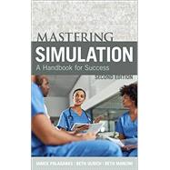 Mastering Simulation, Second Edition