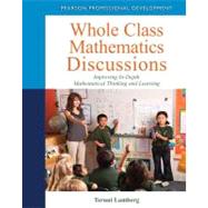 Whole Class Mathematics Discussions Improving In-Depth Mathematical Thinking and Learning