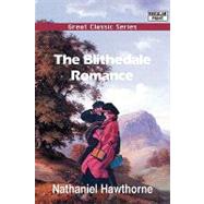 The Blithedale Romance