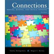 Connections Writing, Reading, and Critical Thinking