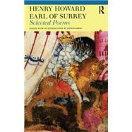 Selected Poems of Henry Howard, Earl of Surrey