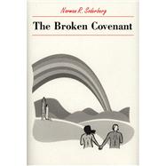 The Broken Covenant