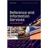 Reference and Information Services: An Introduction, Fifth Edition