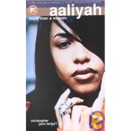 Aaliyah: More Than a Woman