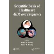 Scientific Basis of Healthcare: AIDS & Pregnancy