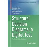 Structural Decision Diagrams in Digital Test