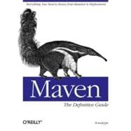 Maven: The Definitive Guide