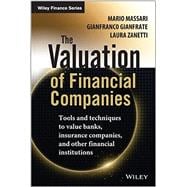 The Valuation of Financial Companies Tools and Techniques to Measure the Value of Banks, Insurance Companies and other Financial Institutions