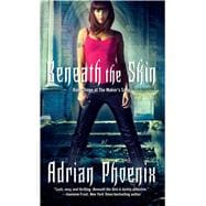 Beneath the Skin Book Three of The Maker's Song