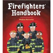 Firefighters' Handbook