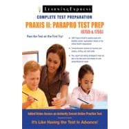 Praxis II Parapro Test Prep 0755 & 1755