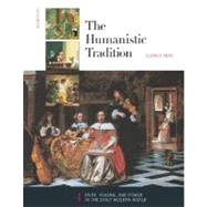 The Humanistic Tradition, Book 4: Faith, Reason, and Power in the Early Modern World