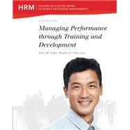 Managing Performance through Training and Development