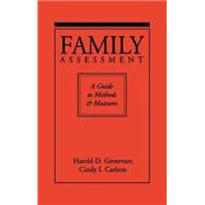 Family Assessment A Guide to Methods and Measures