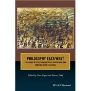 Philosophy East / West Exploring Intersections between Educational and Contemplative Practices
