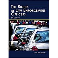 The Rights Of Law Enforcement Officers