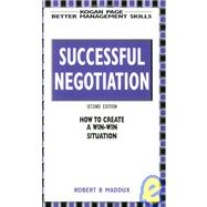 Successful Negotiation: Tips and Techniques to Improve Your Communication Skills