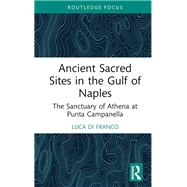 Ancient Sacred Sites in the Gulf of Naples
