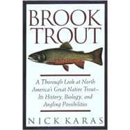 Brook Trout; Revised and Updated