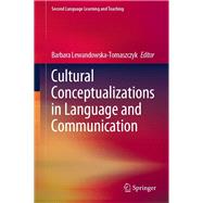 Cultural Conceptualizations in Language and Communication