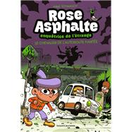 Rose Asphalte, Tome 02